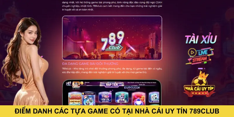 Điểm danh các tựa game có tại nhà cái uy tín 789CLUB